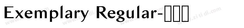 Exemplary Regular字体转换